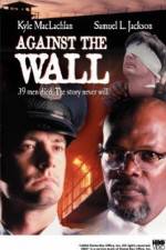Watch Against the Wall 123movies