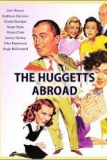 Watch The Huggetts Abroad 123movies