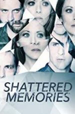 Watch Shattered Memories 123movies