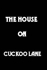Watch The House on Cuckoo Lane 123movies