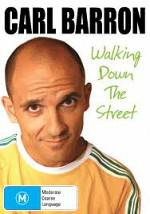 Watch Carl Barron: Walking Down the Street 123movies