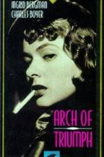 Watch Arch of Triumph 123movies