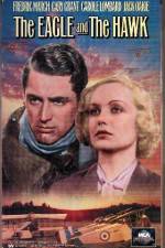 Watch The Eagle and the Hawk 123movies