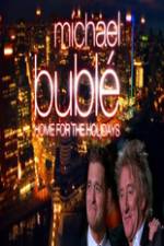 Watch Michael Buble - Home for the Holidays 123movies