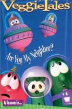 Watch VeggieTales Are You My Neighbor 123movies