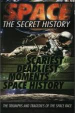 Watch Space The Secret History: The Scariest and Deadliest Moments in Space History 123movies