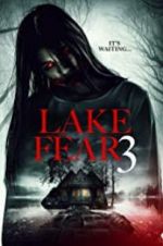 Watch Lake Fear 3 123movies