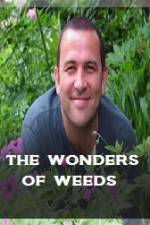 Watch The Wonder Of Weeds 123movies