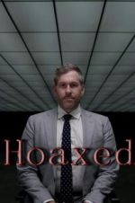 Watch Hoaxed 123movies