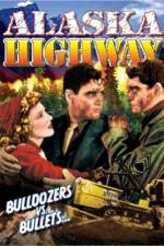 Watch Alaska Highway 123movies