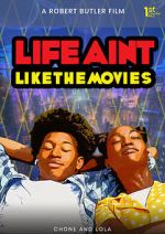 Watch Life Ain\'t Like the Movies 123movies
