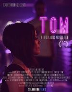 Watch Tom (Short 2015) 123movies
