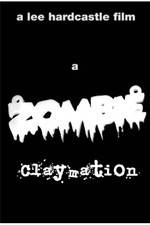Watch A Zombie Claymation 123movies