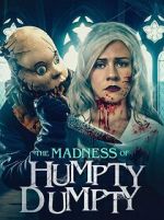 Watch The Madness of Humpty Dumpty 123movies