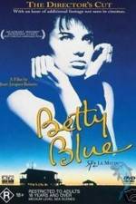 Watch Betty Blue 123movies