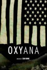 Watch Oxyana 123movies