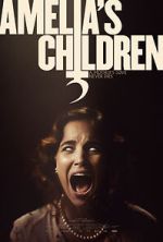 Watch Amelia\'s Children 123movies