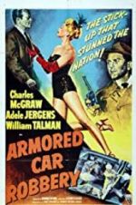 Watch Armored Car Robbery 123movies