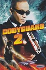 Watch The Bodyguard 2 123movies