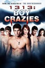 Watch 1313: Boy Crazies 123movies