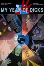 Watch My Year of Dicks (Short 2022) 123movies