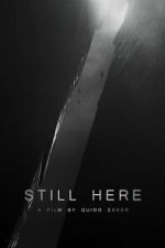 Watch Still Here (Short 2023) 123movies