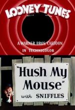 Watch Hush My Mouse (Short 1946) 123movies
