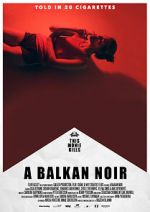 Watch Balkan Noir 123movies