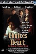 Watch Choices of the Heart: The Margaret Sanger Story 123movies