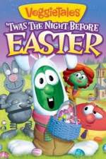 Watch VeggieTales Twas The Night Before Easter 123movies