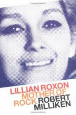 Watch Mother of Rock Lillian Roxon 123movies