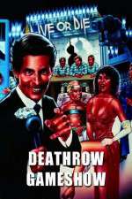 Watch Deathrow Gameshow 123movies