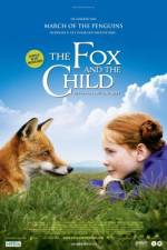 Watch The Fox and the Child (Le Renard et l'enfant) 123movies