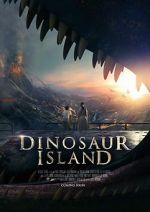 Watch Dinosaur Island 123movies