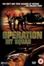 Watch Operation Hit Squad 123movies