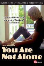 Watch You Are Not Alone 123movies