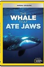 Watch National Geographic The Whale That Ate Jaws 123movies