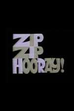 Watch Zip Zip Hooray! 123movies