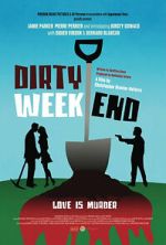Watch Dirty Weekend 123movies