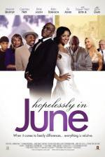 Watch Hopelessly in June 123movies