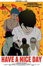 Watch Have a Nice Day 123movies