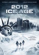 Watch 2012: Ice Age 123movies
