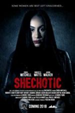 Watch SheChotic 123movies