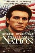 Watch To Heal a Nation 123movies