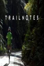 Watch Trailnotes 123movies