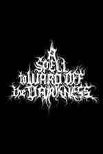 Watch A Spell to Ward Off the Darkness 123movies