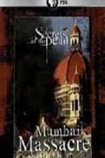 Watch Secrets Of The Dead Mumbai Massacre 123movies
