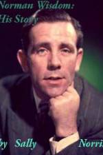 Watch Norman Wisdom His Story 123movies