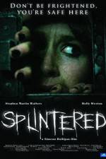 Watch Splintered 123movies
