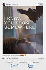 Watch I Know You from Somewhere 123movies
